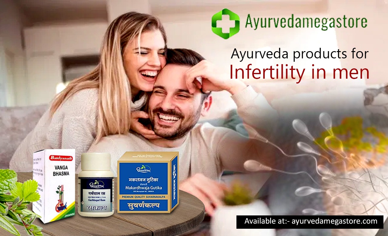 Ayurveda products for infertility in men